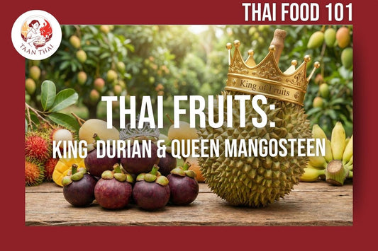 Thai Fruits: King Durian & Queen Mangosteen