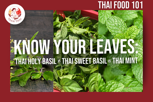 Know Your Leaves: Thai Holy Basil vs Thai Sweet Basil vs Thai Mint 🌿