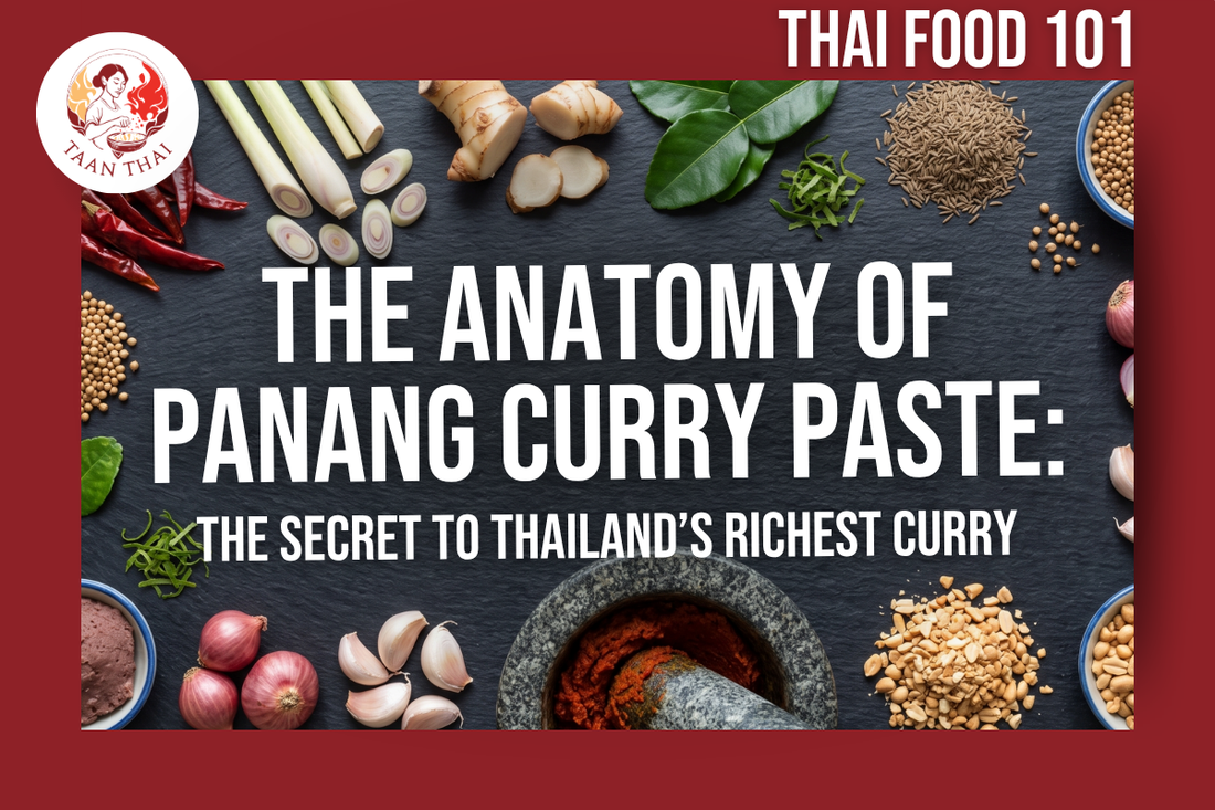 The Anatomy of Panang Curry Paste: The Secret to Thailand’s Richest Curry